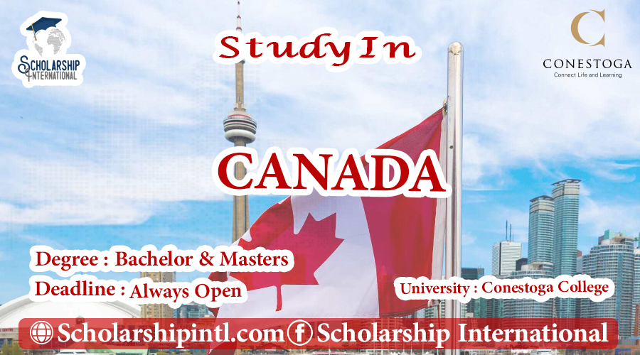 Conestoga College International Degree Entrance Scholarships 2022 In   Canada Eng 24 