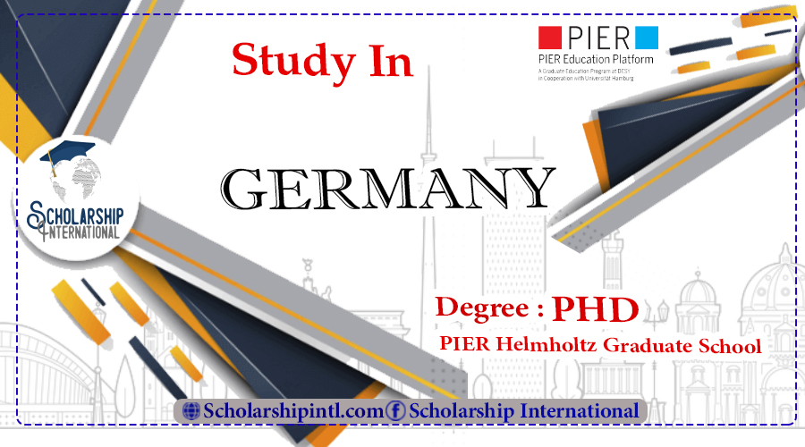 Germany Scholarship - PIER Helmholtz Graduate School Ph.D. Positions ...