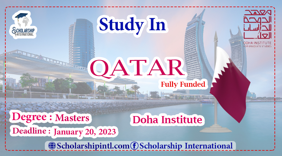 Qatar Scholarship Doha Institute Scholarships 2023 Fully Funded