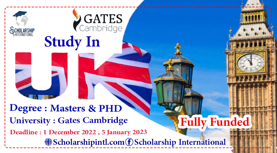 UK Scholarship Gates Cambridge Scholarship 2023 Fully Funded