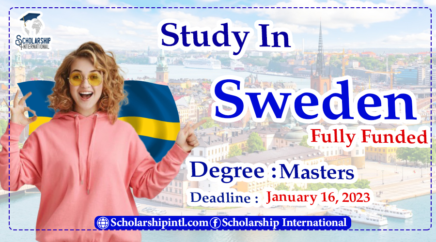 Sweden Scholarship Fully Funded - KTH Scholarship in 2023 - Study in ...