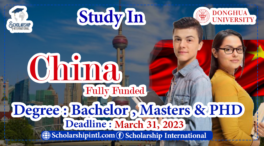 China Fully Funded Scholarship Donghua University Shanghai Government