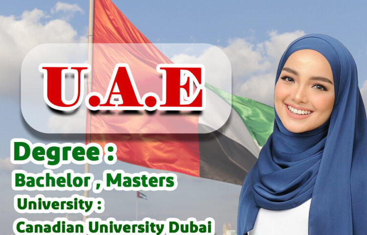 Special Talent Scholarship at Canadian University Dubai 2023 In UAE ...