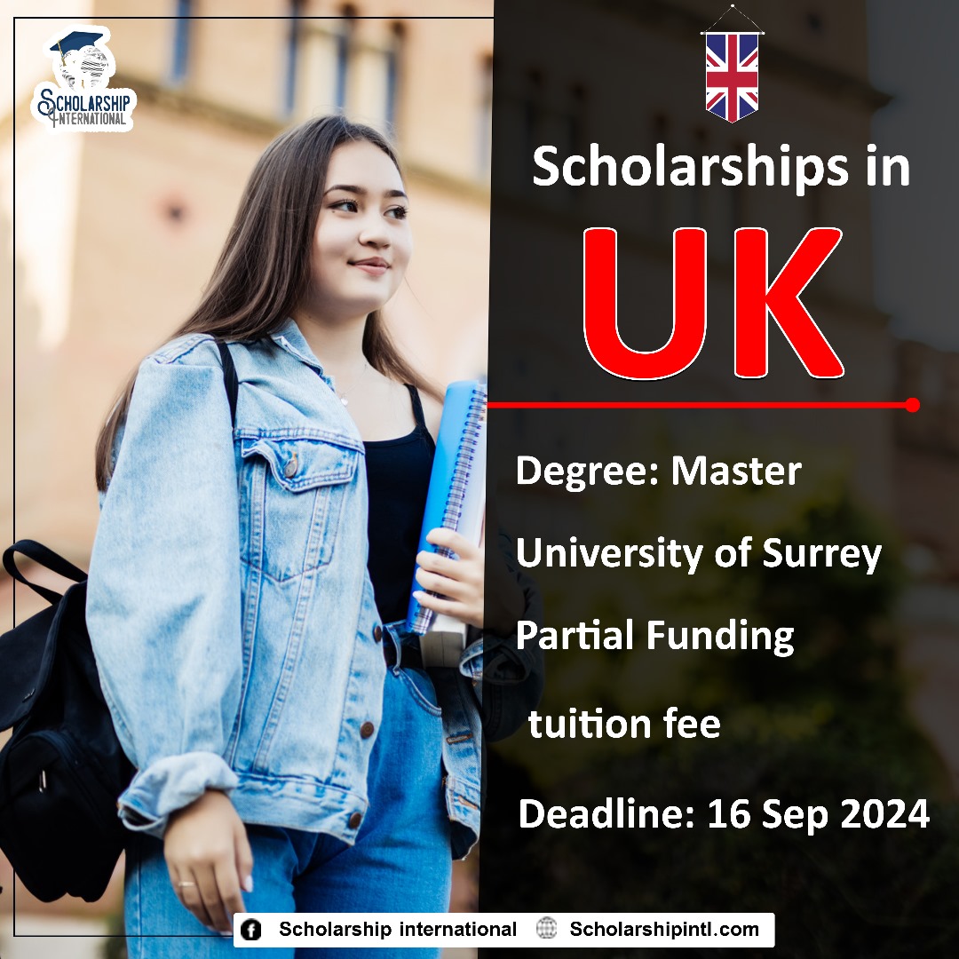 University of Surrey MBA scholarship 2024 In UK Scholarship International