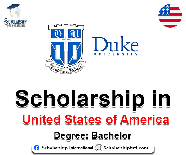 Karsh International Scholarships Program At Duke University 2024 In Usa