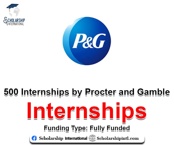 P&G Internships 2024 (500 Internships by Procter and Gamble