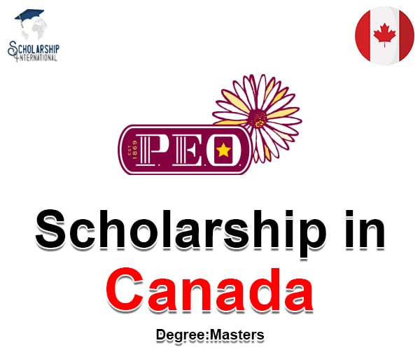The 2025 P.E.O. International Peace Scholarships In Canada ...